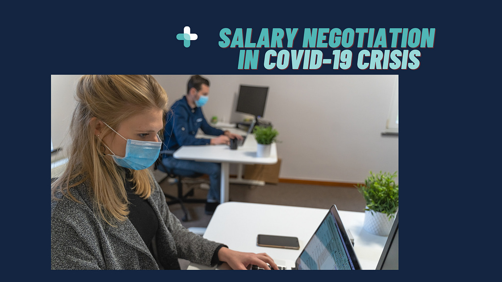 Salary Negotiation in covid 19 crisis