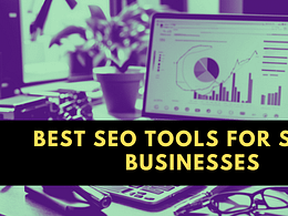 Best SEO tools for small businesses
