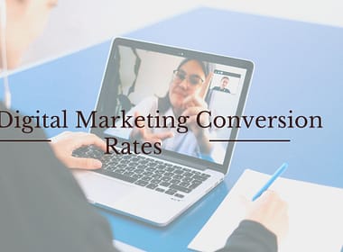 B2B Digital Marketing Conversion Rates