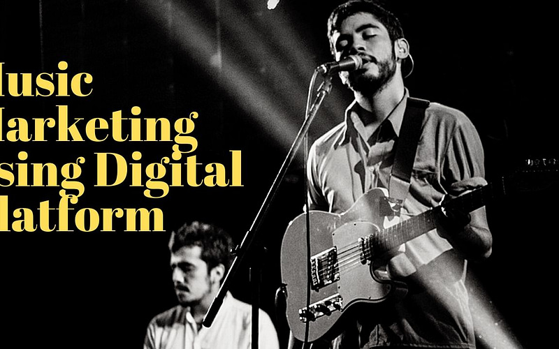 Music promotion & Music Marketing using Digital Platform